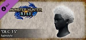 MONSTER HUNTER RISE - "DLC 15" hairstyle banner