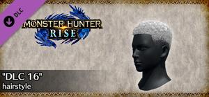 MONSTER HUNTER RISE - "DLC 16" hairstyle banner