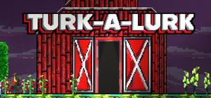 Turk-A-Lurk + Sountrack banner