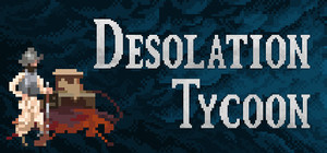 Desolation Tycoon banner