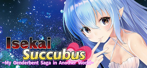 Isekai Succubus ~My Genderbent Saga in Another World~ banner
