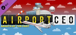 Airport CEO - Beasts of the East banner