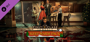 First Class Trouble Keep Warm Pack banner