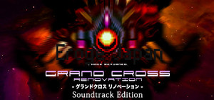 GRAND CROSS: ReNOVATION Soundtrack Edition banner