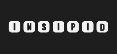 Insipid banner
