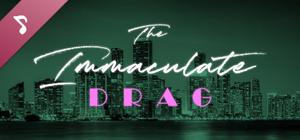 The Immaculate Drag Soundtrack banner