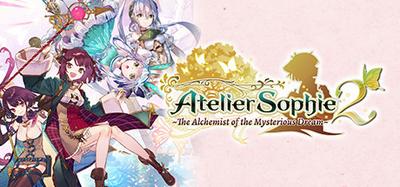 Atelier Sophie 2: The Alchemist of the Mysterious Dream Ultimate Edition