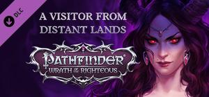 Pathfinder: Wrath of the Righteous - A Visitor from Distant Lands banner