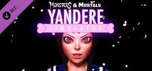 Monsters & Mortals - Yandere Simulator banner
