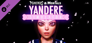 Monsters & Mortals - Yandere Simulator banner