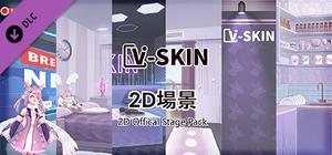 V-Skin 2D Offical Stage Pack banner