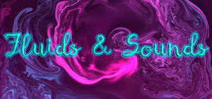 Fluids & Sounds: Mind relaxing and meditative banner