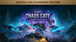 Warhammer 40,000: Chaos Gate - Daemonhunters Champion Edition banner