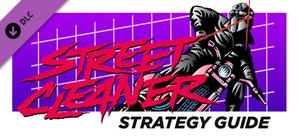 Street Cleaner: The Video Game Strategy Guide banner