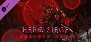 Hero Siege - Bloodlord Anubis (Skin) banner