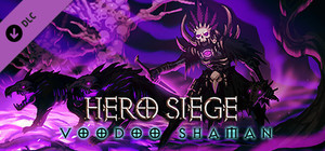 Hero Siege - Voodoo Shaman (Skin) banner