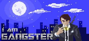 I Am Gangster banner