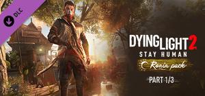 Dying Light 2 Stay Human: Ronin Pack—Part 1/3 banner