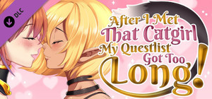 After I met that catgirl, my questlist got too long! - Artbook banner