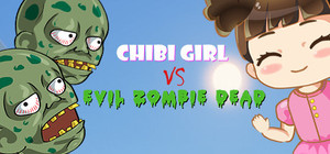 Chibi Girl VS Evil Zombie Dead (Game+Music) banner