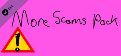 More Scams Pack