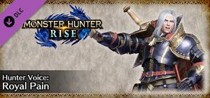 Monster Hunter Rise - Hunter Voice: Royal Pain banner