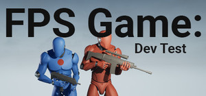 FPS Game: Dev Test banner