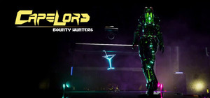 Capelord: Bounty Hunters banner