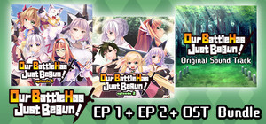 Our Battle Has Just Begun! EP 1 + EP 2 + OST Bundle banner