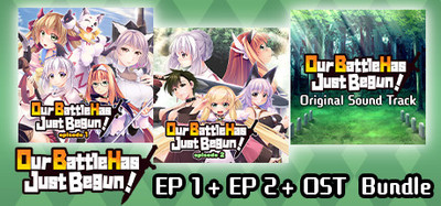Our Battle Has Just Begun! EP 1 + EP 2 + OST Bundle