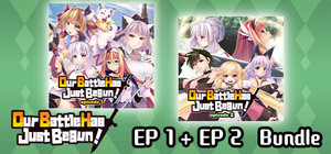 Our Battle Has Just Begun! EP 1 + EP 2 Bundle banner