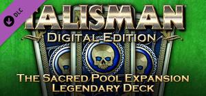 Talisman - The Sacred Pool Expansion: Legendary Deck banner
