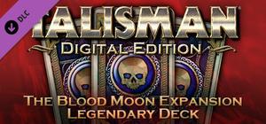 Talisman - The Blood Moon Expansion: Legendary Deck banner
