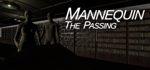 Mannequin The Passing banner