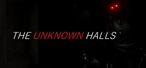 THE UNKNOWN HALLS banner