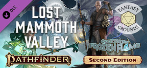 Fantasy Grounds - Pathfinder 2 RPG - Quest for the Frozen Flame AP 2: Lost Mammoth Valley banner