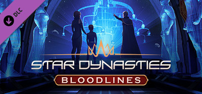 Star Dynasties Bloodlines