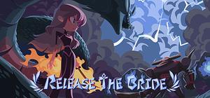 Release The Bride banner