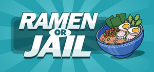 Ramen or Jail banner