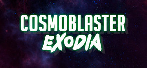 Cosmoblaster Exodia banner