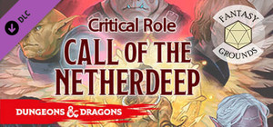 Fantasy Grounds - D&D Critical Role - Call of the Netherdeep banner
