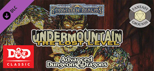 Fantasy Grounds - D&D Classics: Undermountain I: The Lost Level (2E) banner