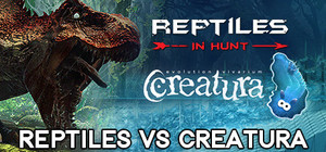 Reptiles vs Creatura banner