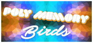 Poly Memory: Birds banner