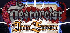 The Textorcist: Amen Edition banner