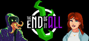 The End of it All banner