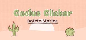 Cactus Simulator - Bofete Stories banner