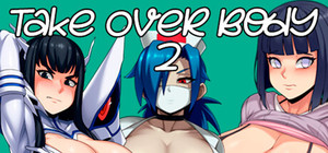 Take Over Body 2 banner