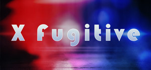 X Fugitive banner