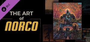 The Art of NORCO banner